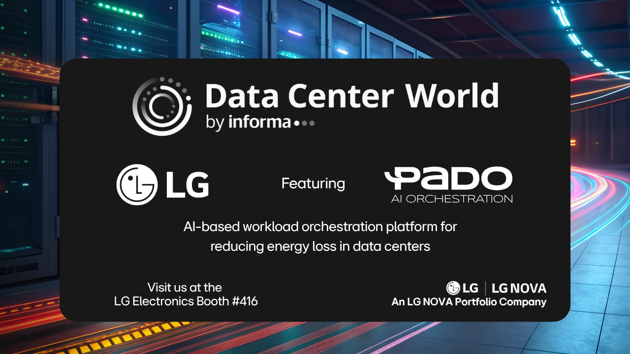 3 - Data Center World_LG X PADO AI PR 640 x 360 px